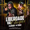 MC Jehan & Mc Tikao - Liberdade Vai Chegar - Single